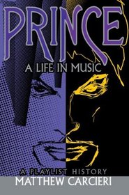 Prince : A Life in Music