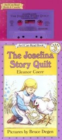The Josefina Story Quilt Book and Tape (I Can Read Book 3)