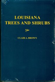 Louisiana Trees and Shrubs