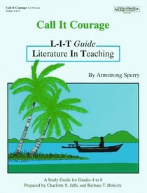 Call It Courage: L-I-T Guide