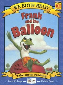 Frank and the Balloon (We Both Read, Level K-1)