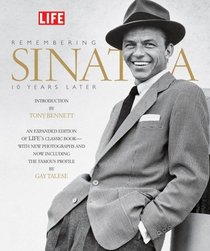 Life: Remembering Sinatra: 10 Years Later (Life (Life Books))