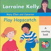 Mary Ellen and Cameron Play Hopscotch (A Mary Ellen & Cameron Book)