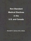 Non-Standard Medical Electives in the U.S. and Canada