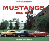 Mustangs 1965-1973: A Collector's Guide