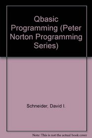 Qbasic Programming (Peter Norton Programming Series)
