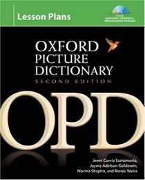 The Oxford Picture Dictionary Lesson Plans (Oxford Picture Dictionary 2e)