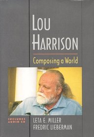 Lou Harrison: Composing a World