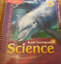 Scott Foresman Science: Grade 3 Illinois Diamond Edition, Volume 2