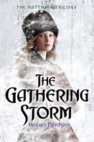 The Gathering Storm (Katerina, Bk 1)