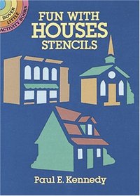 Fun with Houses Stencils (Dover Little Activity Books)