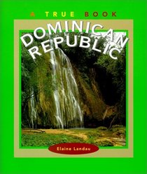 Dominican Republic (True Books)