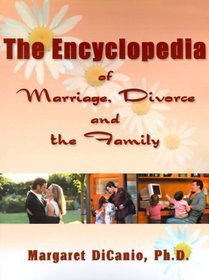 The Encyclopedia of Marriage, Divorce and the Family