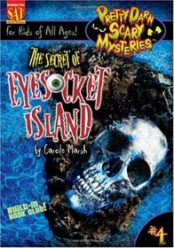 The Secret of Eyesocket Island: Library Binding (Pretty Darn Scary Mysteries)