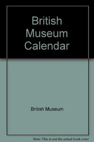 British Museum Calendar