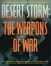 Desert Storm: The Weapons of War