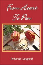 From Heart to Pen