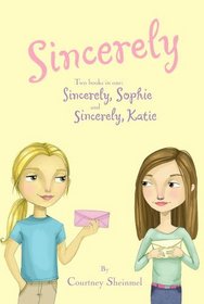 Sincerely: Sincerely, Sophie, Sincerely, Katie