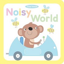 Noisy World (Tiny Touch)