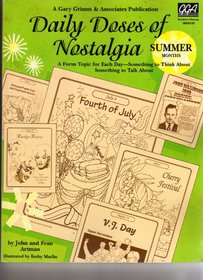 Daily Doese of Nostalgia -Summer Months