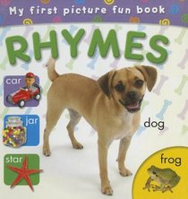 Rhymes (My First Picture Fun Books)