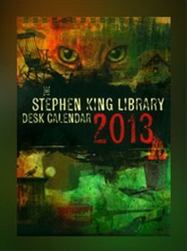 Stephen King 2013 Calendar ( Book Span Edition )