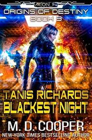 Tanis Richards: Blackest Night (Aeon 14: Origins of Destiny)
