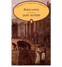 Jane Austen Classics: Persuasion