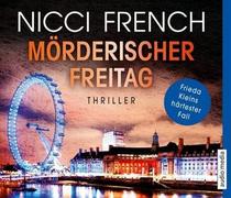 Morderischer Freitag (Friday on My Mind) (Frieda Klein, Bk 5) (Audio CD) (German Edition)