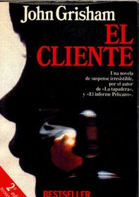 El Cliente (The Client) (Spanish Edition)