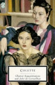 Chance Acquaintances and Julie de Carneilhan (Twentieth Century Classics)
