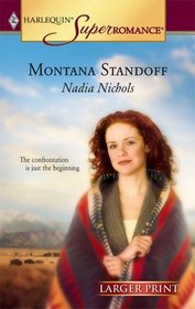 Montana Standoff (Harlequin Superromance, No 1287) (Larger Print)