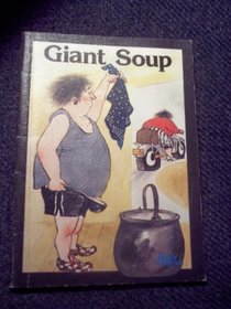 Giant Soup