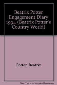 Beatrix Potter Engagement Diary 1994 (Beatrix Potter's Country World)