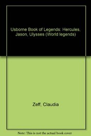 Usborne Book of Legends (World Legends)