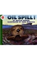 Oil Spills: The Perils of Petroleum (Let's Read-And-Find-Out Science)