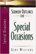 Sermon Outlines for Special Occasions (Beacon Sermon Outline Series)
