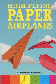 High-Flying Paper Airplanes