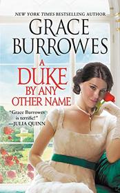 A Duke by any Other Name (Rogues to Riches, Bk 4)