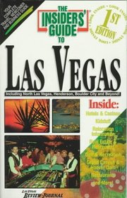 The Insiders' Guide to Las Vegas (The Insiders' Guide Series)