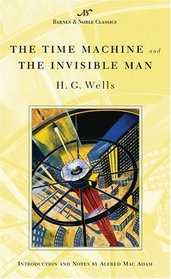 The Time Machine and The Invisible Man (Barnes  Noble Classics Series) (BN Classics Mass Market)