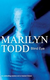 Blind Eye (High Priestess Iliona Greek Mysteries)