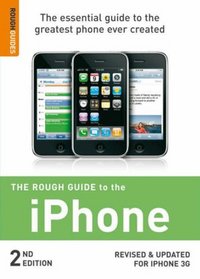 The Rough Guide to the iPhone 2nd Edition