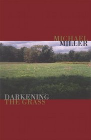 Darkening the Grass (Notable Voices)