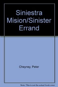 Siniestra Mision/Sinister Errand (Spanish Edition)