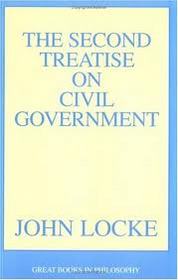 Of Civil Government: Second Essay