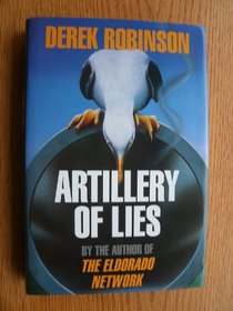 Artillery of Lies --1991 publication.