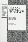 Cross-Readings (Philosophy and Literary Theory)
