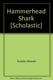Hammerhead Shark [Scholastic]