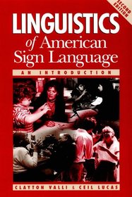 Linguistics of American Sign Language: An Introduction